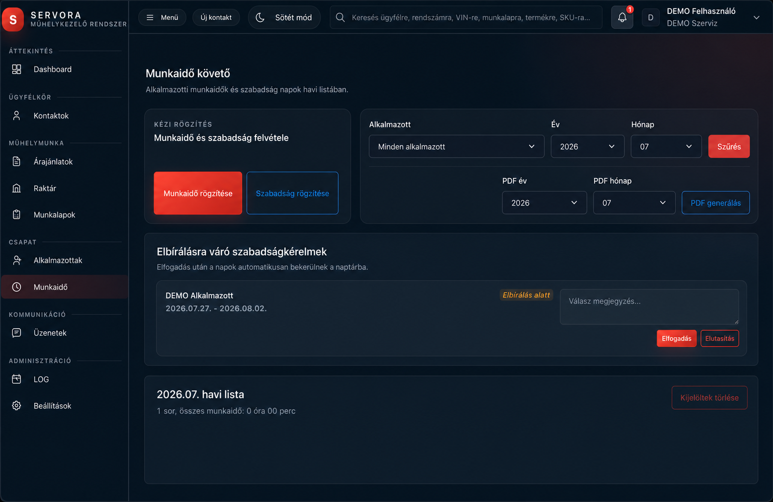 Servora szabadságkérelmek elbírálása DEMO adatokkal